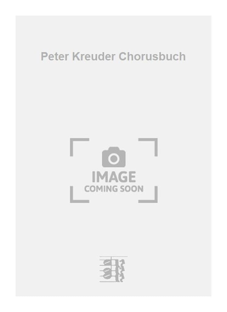 Peter Kreuder Chorusbuch